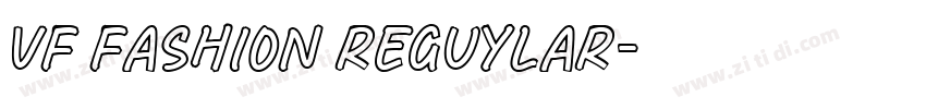 Vf Fashion Reguylar字体转换